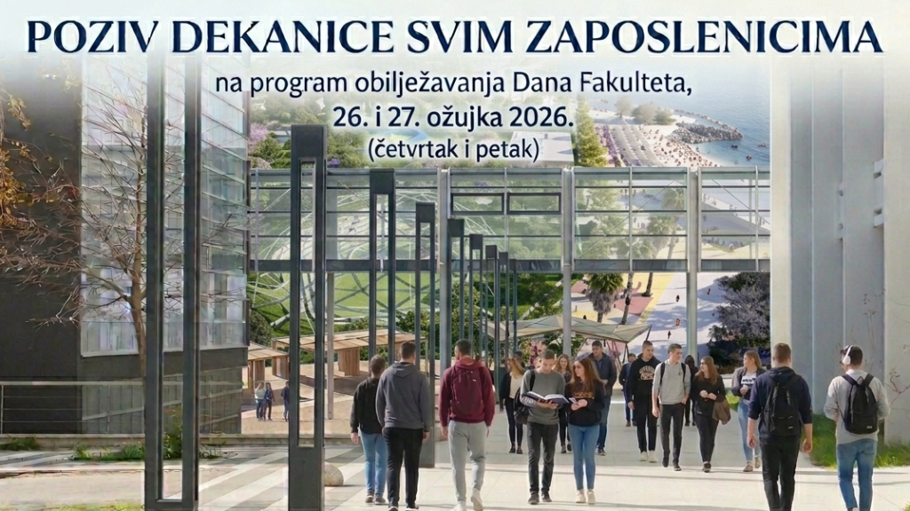 Poziv dekanice svim zaposlenicima na program obilježavanja Dana Fakulteta
